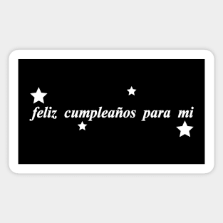 feliz cumpleanos para mi happy birthday to me Sticker